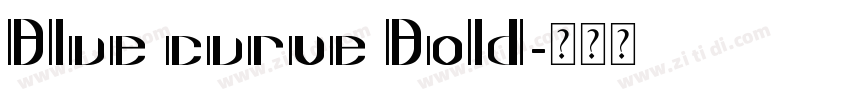 Blue curve Bold字体转换